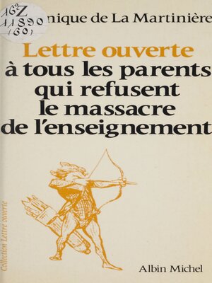 cover image of Lettre ouverte à tous les parents qui refusent le massacre de l'enseignement